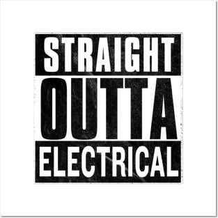 Straight Outta Electrical Posters and Art